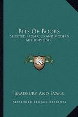 Bits Of Books - Bradbury and Evans (author)