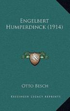Engelbert Humperdinck (1914) - Otto Besch