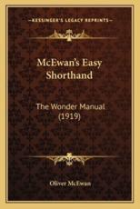 McEwan's Easy Shorthand - Oliver McEwan (author)