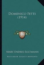 Domenico Fetti (1914) - Mary Endres-Soltmann