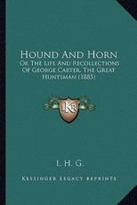 Hound And Horn - I H G