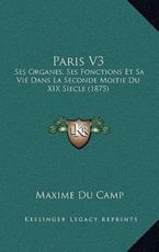 Paris V3 - Maxime Du Camp