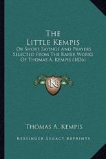 The Little Kempis - Thomas A Kempis