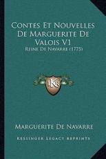 Contes Et Nouvelles De Marguerite De Valois V1 - Marguerite de Navarre