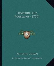 Histoire Des Poissons (1770) - Antoine Gouan
