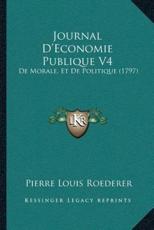 Journal D'Economie Publique V4 - Pierre Louis Roederer