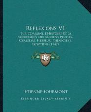 Reflexions V1 - Etienne Fourmont (author)