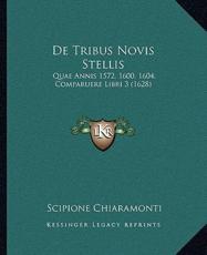 De Tribus Novis Stellis - Scipione Chiaramonti