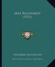 Max Reinhardt (1921) - Siegfried Jacobsohn