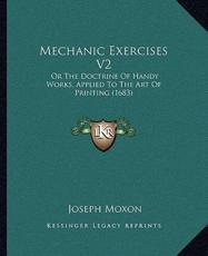 Mechanic Exercises V2 - Joseph Moxon