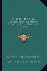 Rhodologia - Johann Karl Rosenberg