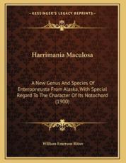 Harrimania Maculosa - William Emerson Ritter (author)