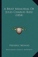 A Brief Memorial Of Jules Charles Rieu (1854) - Frederic Monod (author)
