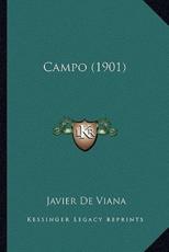 Campo (1901) - Javier De Viana (author)