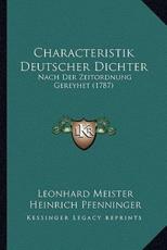 Characteristik Deutscher Dichter - Leonhard Meister (author), Heinrich Pfenninger (author)