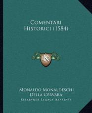 Comentari Historici (1584) - Monaldo Monaldeschi Della Cervara (author)