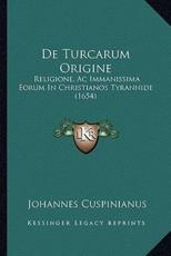 De Turcarum Origine - Johannes Cuspinianus
