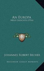 An Europa - Johannes Robert Becher