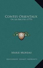 Contes Orientaux: Ou Les Recites (1779)