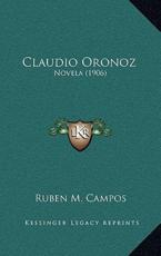 Claudio Oronoz - Ruben M Campos (author)