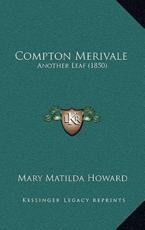 Compton Merivale - Mary Matilda Howard (author)