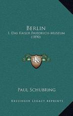 Berlin - Paul Schubring