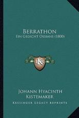 Berrathon - Johann Hyacinth Kistemaker