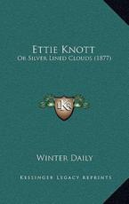 Ettie Knott - Winter Daily (author)