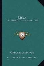 Mela - Gregorio Mayans (author)