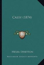 Cassy (1874) - Hesba Stretton (author)