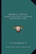Moral Civica - F Contreras B (author)