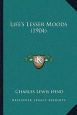 Lifeacentsa -A Centss Lesser Moods (1904)