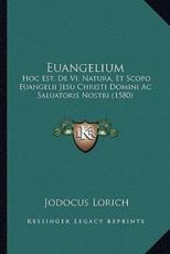 Euangelium - Jodocus Lorich (author)