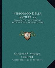 Periodico Della Societa V2 - SocietaÃ£'Ã¢ Storica Comense (other)