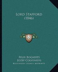 Lord Stafford (1846) - Felix Bogaerts, Jozef Colveniers, Nicaise De Keyser