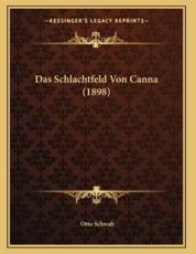 Das Schlachtfeld Von Canna (1898) - Otto Schwab (author)