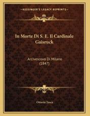 In Morte Di S. E. Il Cardinale Gaisruck - Ottavio Tasca