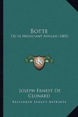 Botte - Joseph Ernest De Clonard (author)