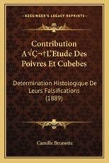 Contribution AÃ‚ L'Etude Des Poivres Et Cubebes - Camille Brunotte