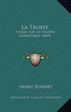 La Truffe - Henri Bonnet