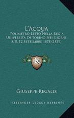 L'Acqua - Giuseppe Regaldi (author)