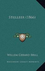 Stijlleer (1866) - Willem Gerard Brill (author)