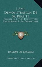 L'Ame Demonstration De Sa Realite - Ramon de La Sagra
