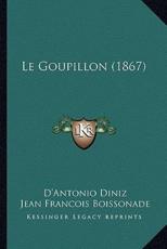 Le Goupillon (1867) - D'Antonio Diniz, Jean Francois Boissonade (translator)