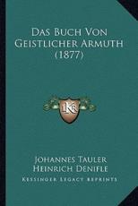 Das Buch Von Geistlicher Armuth (1877) - Johannes Tauler, Heinrich Denifle