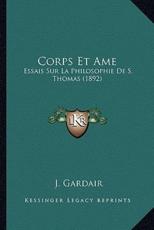 Corps Et Ame - J Gardair
