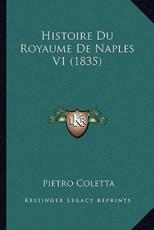 Histoire Du Royaume De Naples V1 (1835) - Pietro Coletta (author)
