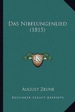 Das Nibelungenlied (1815) - August Zeune
