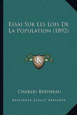 Essai Sur Les Lois De La Population (1892) - Charles Bertheau (author)