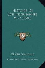 Histoire De Schinderhannes V1-2 (1810) - Dentu Publisher (author)